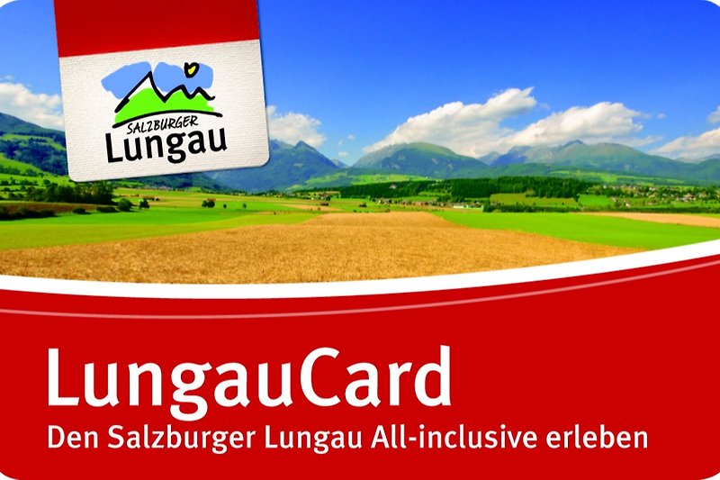 Kostenlose All-Inklusive LungauCard für jeden Gast zwischen Juni und Oktober!